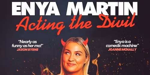 Enya Martin \u2013 Acting The Divil
