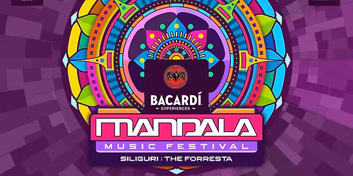 Siliguri Edition - Bacardi Experiences Presents Mandala Music Festival