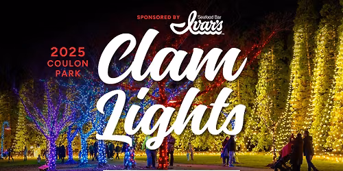 Clam Lights Opening Night - Sponsored by Ivar's