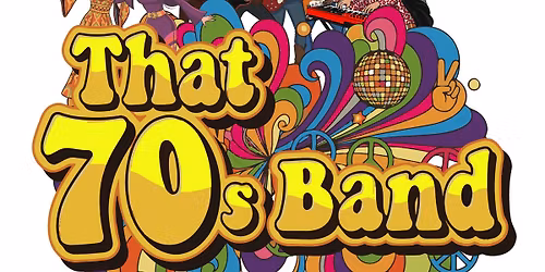 Wenty Leagues - The Galaxy Guardians present 'That 70's Band' 