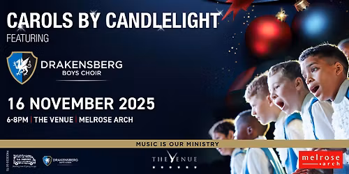 Carols by Candlelight with the Drakensberg Boys Choir