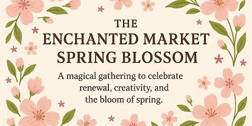 The Spring Blossom Enchanted Market