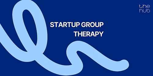 Members Only: Startup Group Therapy with Balu Masti