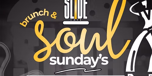 Brunch & Soul Sunday's
