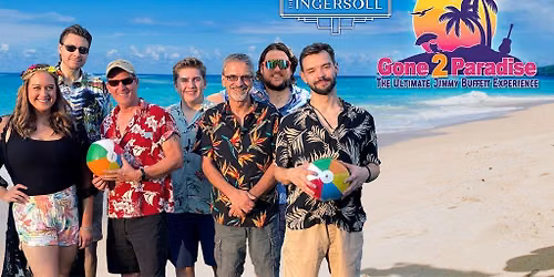 Gone 2 Paradise - The Ultimate Jimmy Buffett Experience