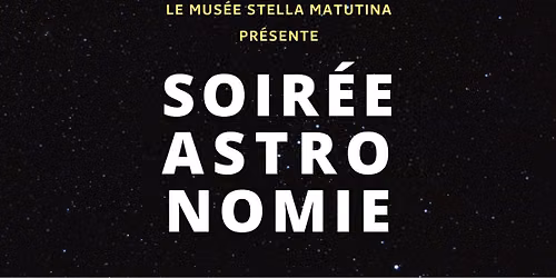 Soir\u00e9e Astronomie
