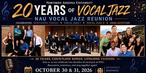 NAU Vocal Jazz Program \u2014 20-Year Reunion!