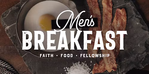 Men's Fellowship Breakfast