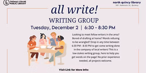 All Write Writing Group @ North Quincy Library