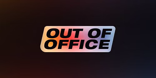 Out of Office