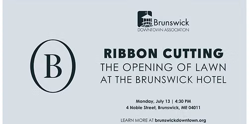 Ribbon Cutting: The Opening of Lawn at The Brunswick Hotel