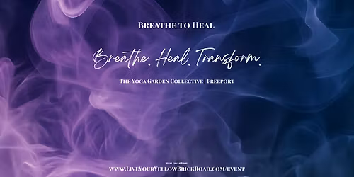 Breathe to Heal - Freeport