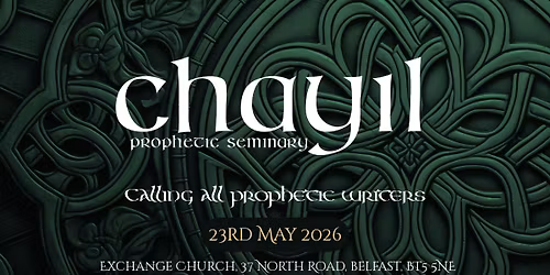 Chayil - calling all Prophetic Writers