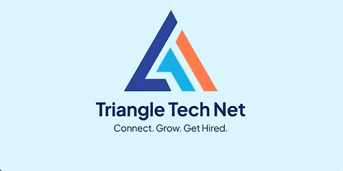Triangle Tech Net: Connect, Grow, Get Hired