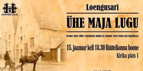 Loengusari \u00dcHE MAJA LUGU R\u00fc\u00fctelkonna hoone Toompeal