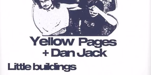 The Caldeiras, Yellow Pages, Dan Jack