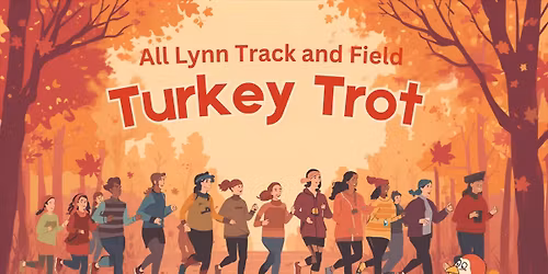 All Lynn Track and Field Turkey Trot 5K