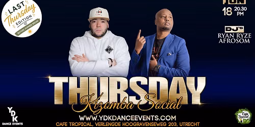 Thursday Kizomba Social | Dj Ryan Ryze & Dj Afrosom
