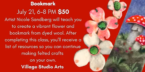 Needle-Felted Flower and Bookmark