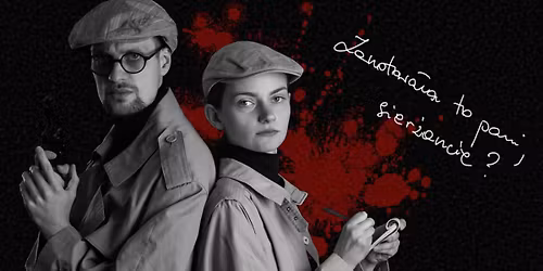 Morderca Kobiet | Teatr Kloszart