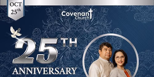 Covenant Church 25th Anniversary