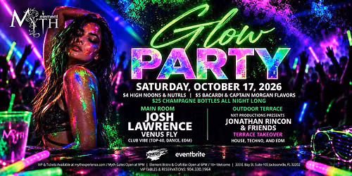 Saturday Night at Myth Nightclub - Glow Party | 10.17.26