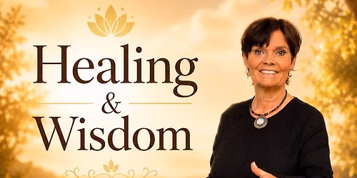 Healing & Wisdom