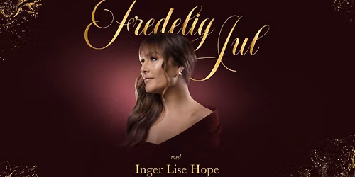 Fredelig Jul med Inger Lise Hope \/\/ Bergen
