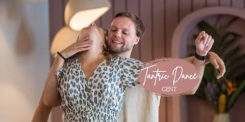 Tantric Dance in Gent