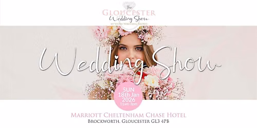 The Gloucester Wedding Show Sunday 20th September 2026