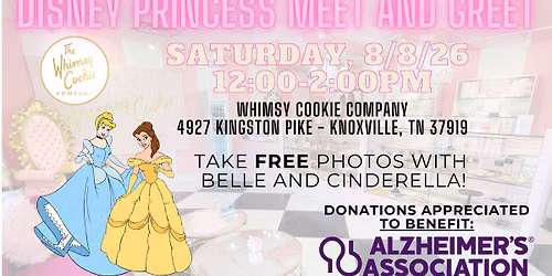Princess Meet and Greet - Fundraiser for Alzheimer's Association