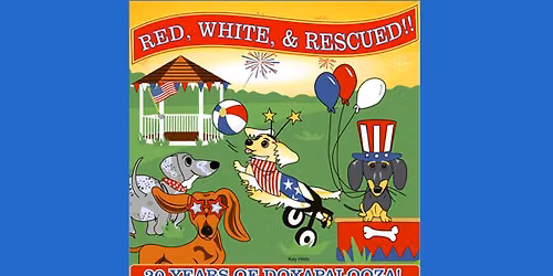 Doxapalooza 2026 | Red, White, & Rescued | Celebrating 20 years