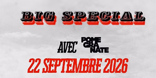 Big Special | L'Escogriffe | Montr\u00e9al