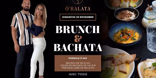 BRUNCH ET BACHATA