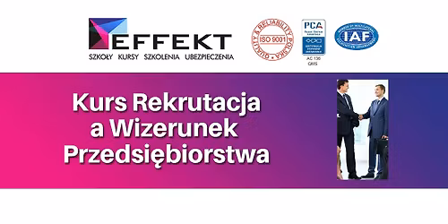Kurs Rekrutacja a Wizerunek Przedsi\u0119biorstwa - Katowice