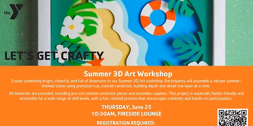 Summer 3D Art Workshop - Glenwood YMCA