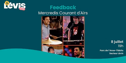 Soirée classique rock énergique avec Feedback EN RAPPEL - Mercredis Courant d'Airs