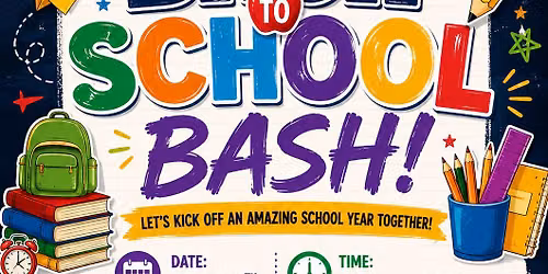 Back To School Bash