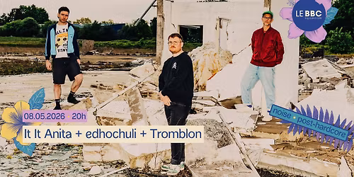 It It Anita + edhochuli + Tromblon \u2022 Big Band Caf\u00e9 \/\/ H\u00e9rouville-Saint-Clair