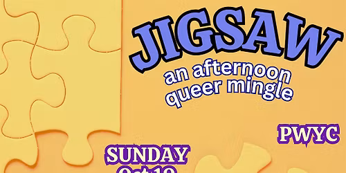 Jigsaw -  A queer mingle