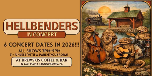 Hellbenders in concert!
