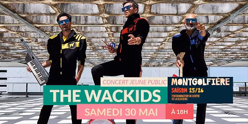 THE WACKIDS "Futur 2000"
