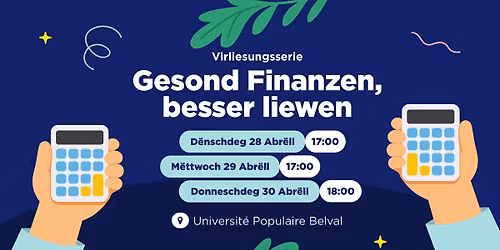 Virliesungsserie: Gesond Finanzen \u2013 besser liewen