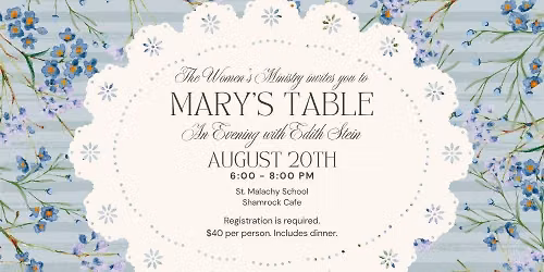 Mary's Table - An Evening with Edith Stein