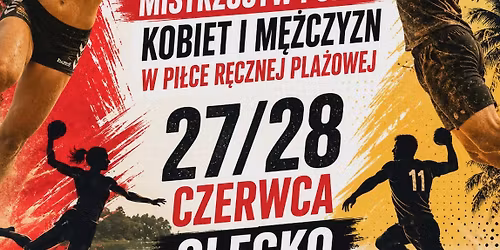 Turniej eliminacji Mistrzostw Polski w Pi\u0142ce R\u0119cznej Pla\u017cowej Kobiet i M\u0119\u017cczyzn