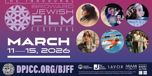 Broward Jewish Film Festival | Films That Inspire. Stories That Connect.
