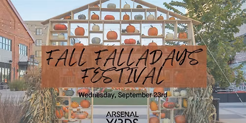Fall Falladays Festival