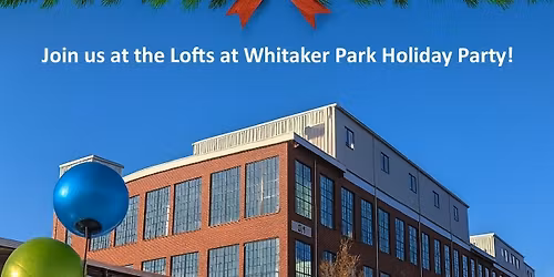 Lofts at Whitaker Park Holiday Party