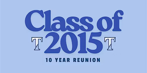 Class of 2015 - 10 Year Reunion