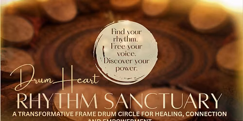 DrumHeart Rhythm Sanctuary - Frame Drum Circle